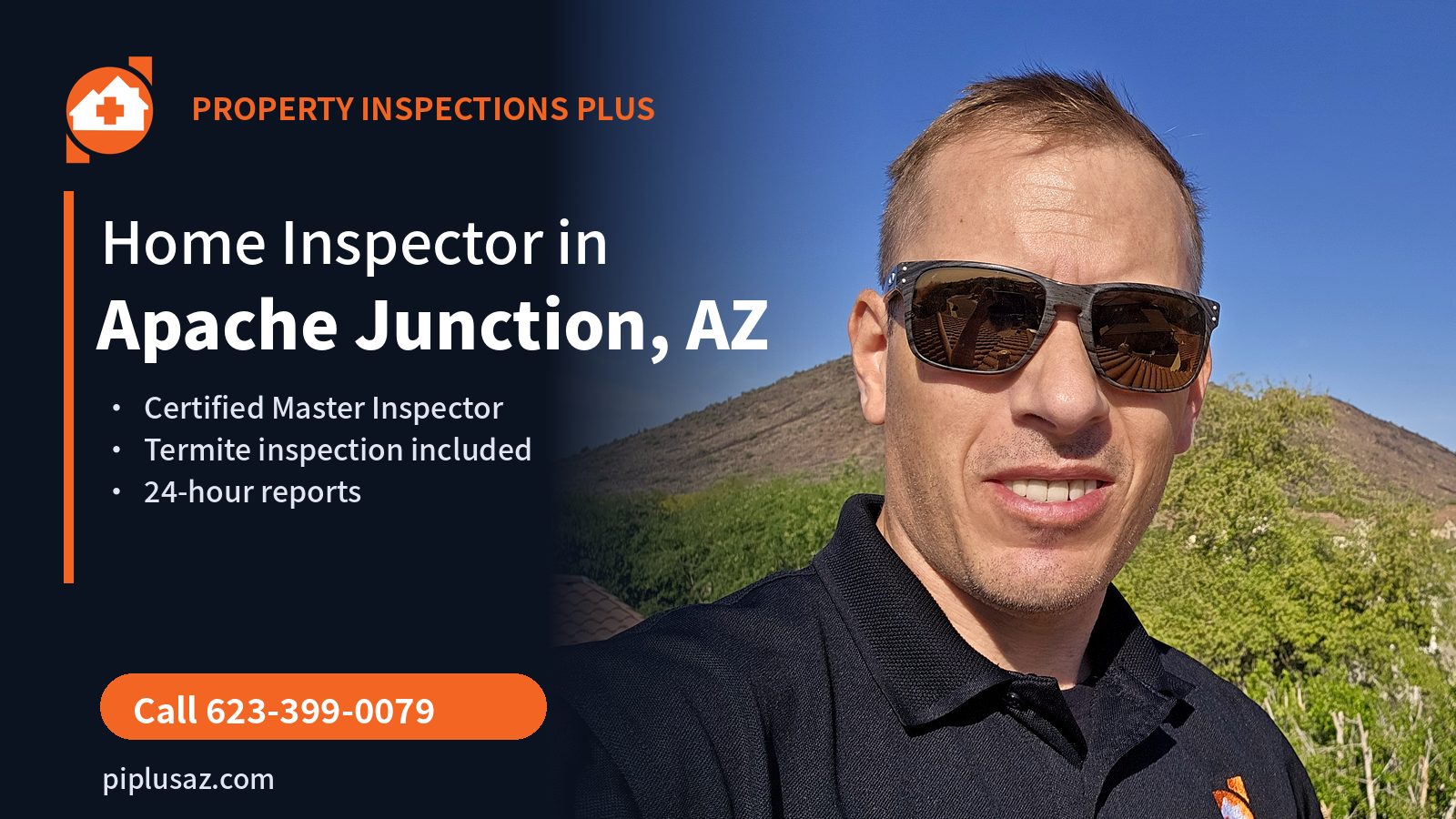 Home inspector in Apache Junction, AZ - Property Inspections Plus, Certified Master Inspector Dan Pierce