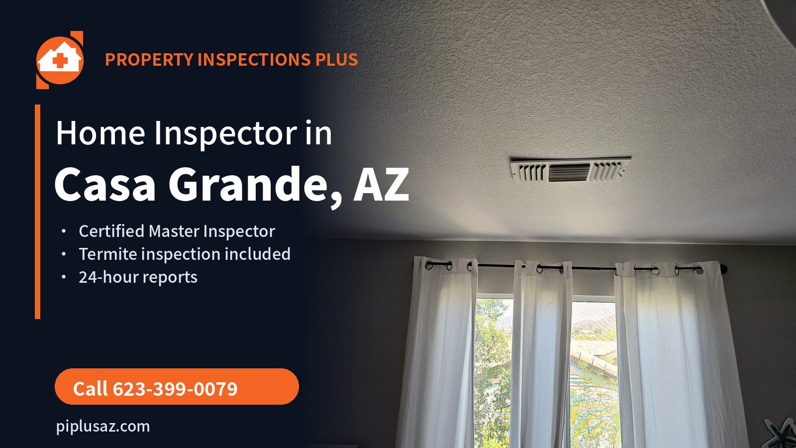 Home inspector in Casa Grande, AZ - Property Inspections Plus, Certified Master Inspector Dan Pierce