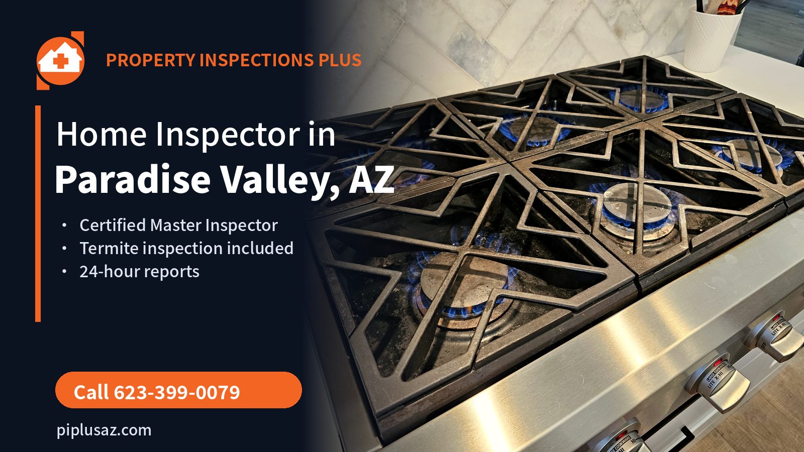 Home inspector in Paradise Valley, AZ - Property Inspections Plus, Certified Master Inspector Dan Pierce