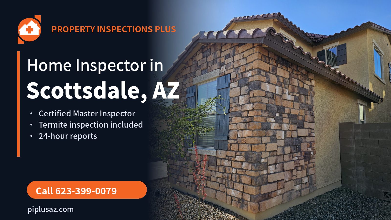 Home inspector in Scottsdale, AZ - Property Inspections Plus, Certified Master Inspector Dan Pierce